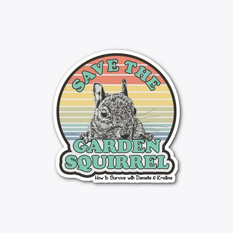 Save the Garden Squirrel Limited Edition